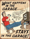 Schonberg - Happens in Garage Tin Sign