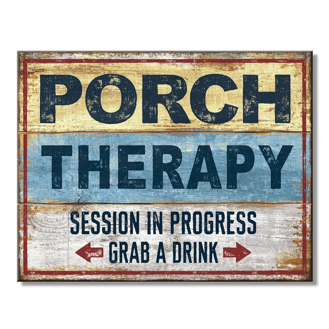 Porch Therapy. Tin Sign