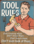 Tool Rules Tin Sign - Copper State Home + Iron